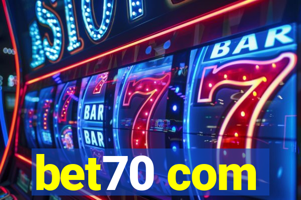 bet70 com